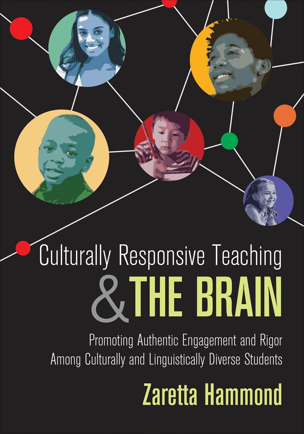 Culturally Responsive Teaching and the Brain cover image