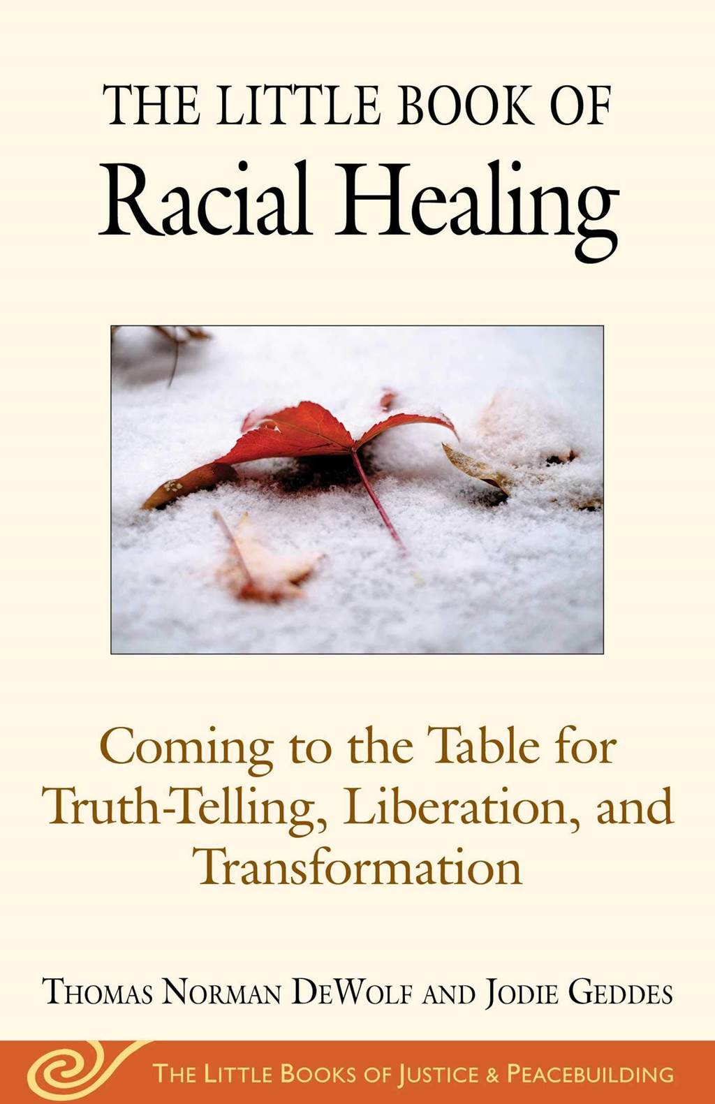 The Little Book of Racial Healing - image